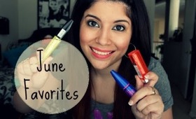 June Favorites