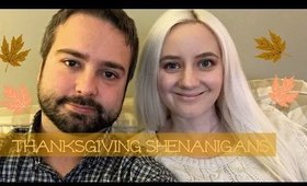 Thanksgiving Shenanigans | Lovestrucklovergirl Beauty