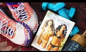 Fitness Update & Favorites