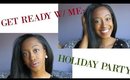 Getting Ready With Me: Holiday Dinner