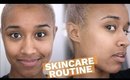 My Skincare Routine! How I've Gotten My Best Skin Ever