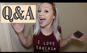 Q&A || Answering Questions From My Ask