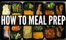 How To Meal Prep | MissBeautyAdikt