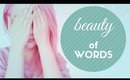 If your words appeared on your skin | Quote of the Week | Real Talk
