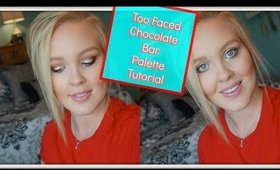 Too Faced Chocolate Bar Palette | Full Face Tutorial