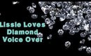 Rihanna Diamonds | Lissie Loves Voice Over Edition