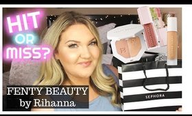 FENTY BEAUTY by Rihanna | HIT OR MISS?