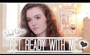 Get Ready With Me: School Edition 2015 + OOTD