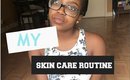 My Skin Care Routine | Ft. Olive