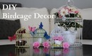 DIY Birdcage Decor