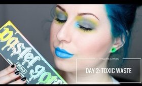 KAT VON D PASTELGOTH - DAY 2: TOXIC WASTE | 1 PALETTE FOR A WEEK