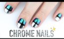 Chrome NAIL ART!