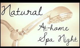 Natural At-Home Spa Night + GIVEAWAY