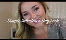 Simple Bold-Lip Valentines Day Makeup Tutorial