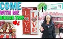 COME WITH ME TO DOLLAR TREE! VALENTINE'S DAY ITEMS FOR GIFT BASKETS!