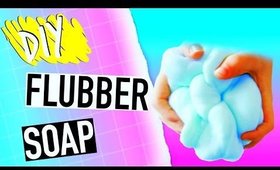 DIY Flubber Soap! Make Squishy Soap! Easy DIY Slime Soap!