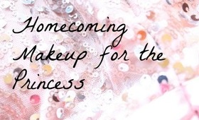 Homecoming Makeup for the Princess: A Softer Side