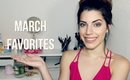 March Favorites 2014 | Kiara Michelle