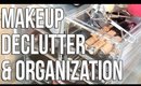 Makeup Declutter, Collection & Organization