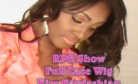 Kim Kardashian: RPG Show (U Part on a Full Lace Wig) & a bunch of foolishness!!!!!!