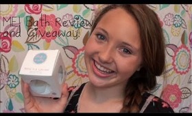 ME! Bath Review and Giveaway!  (OPEN)