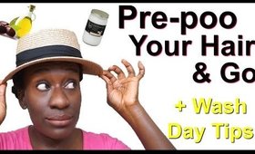 How To Pre Poo Natural Hair On The Go | Wash Day Prepoo Tips (4c Hair)