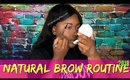 Natural Brow Routine 2018 | Beginner eyebrow tutorial for black women || Vicariously Me