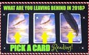 PICK A CARD & SEE WHAT YOU WILL LEAVE BEHIND IN 2018! │ FREE WEEKLY TAROT READING
