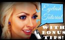 Eyelash Tutorial (With Bonus Tips!)