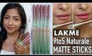 *NEW* LAKME 9 to 5 Naturale Matte Sticks | Swatches & Review | Stacey Castanha