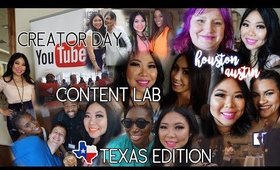 3 DAYS OF YOUTUBE: Creator Day & Content Lab Houston/Austin 2016 VLOG | MakeupANNimal