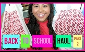 BACK TO SCHOOL HAUL PT. 2