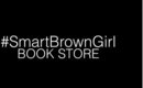 #SmartBrownGirl Book Store
