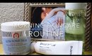 My Morning Skincare Routine