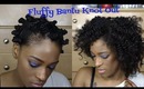 Fluffy Bantu Knot Out - TotalDivaRea