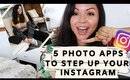 5 Must Have Apps to Step up Your Instagram | 2020