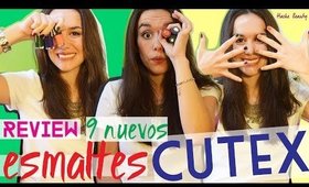 Review: 9 nuevos tonos de esmaltes CUTEX [Hache Beauty - Argentina]