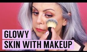 Glowy Skin With Makeup for Women Over 40