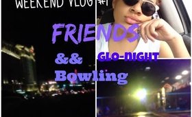 Bolwing+Glo-Jumping+Hanging with Friends! 5/22-5/25
