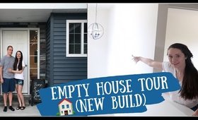 EMPTY HOUSE TOUR **NEW BUILD**