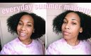 Everyday Summer Makeup Routine 2019