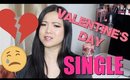 How To Survive Valentine's Day SINGLE!
