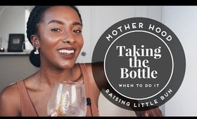 When To Take The Bottle