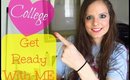 Getting Ready: College Inspired