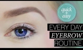 My Every Day Eyebrow Routine