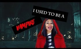 I WAS A VAMPIRE!? | STORY + TIME