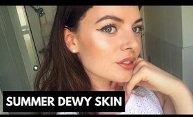 Summer Dewy Skin Tutorial