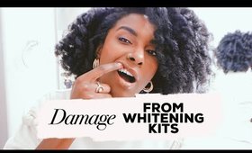 DAMAGE FROM TEETH WHITENING KITS