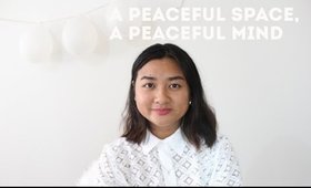 A PEACEFUL SPACE, A PEACEFUL MIND / Lien Nguyen