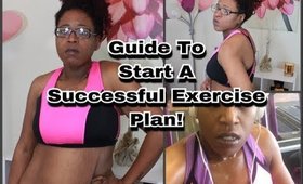 Guide to Start a Successful Exercise Plan